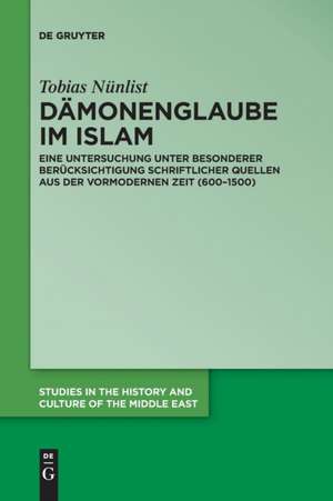 Dämonenglaube im Islam de Tobias Nünlist