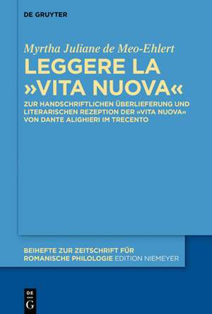 Meo-Ehlert, M: Leggere la «Vita Nuova»