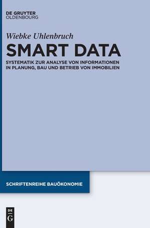 Smart Data de Wiebke Uhlenbruch