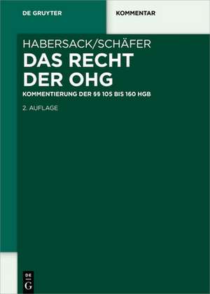 Das Recht der OHG de Mathias Habersack