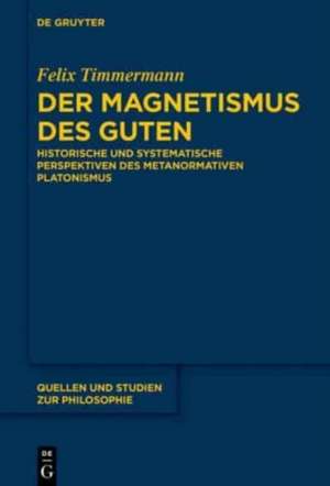 Der Magnetismus des Guten de Felix Timmermann