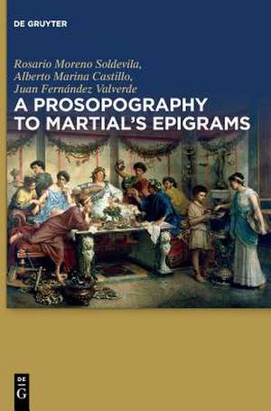 A Prosopography to Martial¿s Epigrams de Rosario Moreno Soldevila