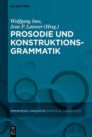 Prosodie und Konstruktionsgrammatik de Jens Philipp Lanwer