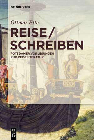 ReiseSchreiben de Ottmar Ette