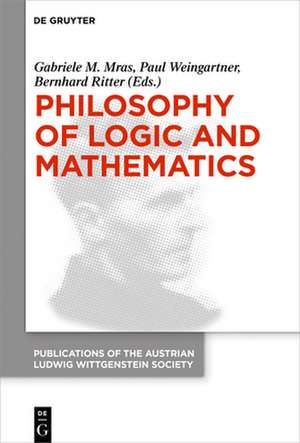 Philosophy of Logic and Mathematics de Gabriele M. Mras