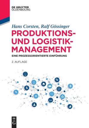 Produktions- und Logistikmanagement de Hans Corsten