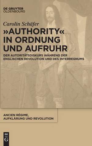 Schäfer, C: "Authority" in Ordnung und Aufruhr