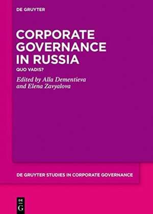 Corporate Governance in Russia de Alla Dementieva