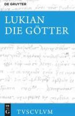 Die Götter de Lukian