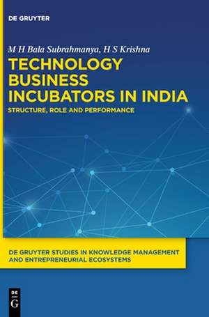 Bala Subrahmanya, M: Technology Business Incubators in India de H S Krishna