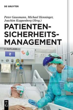 Patientensicherheitsmanagement de Peter Gausmann