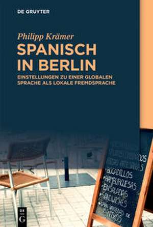 Spanisch in Berlin de Philipp Krämer