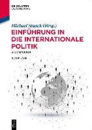 Einführung in die Internationale Politik de Michael Staack