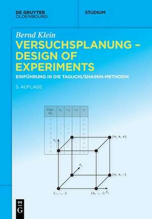 Klein, B: Versuchsplanung - Design of Experiments