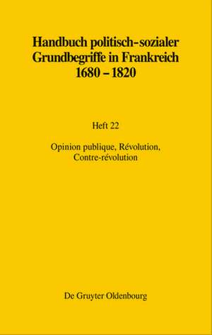 Leonhard, J: Opinion publique, Révolution, Contre-révolution