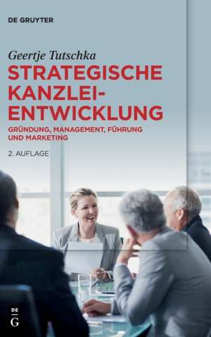 Strategische Kanzleientwicklung de Geertje Tutschka