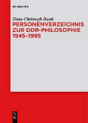 Rauh, H: Personenverzeichnis zur DDR-Philosophie 1945-1995