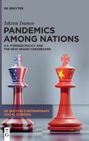 Ivanov, I: Pandemics Among Nations de Iskren Ivanov