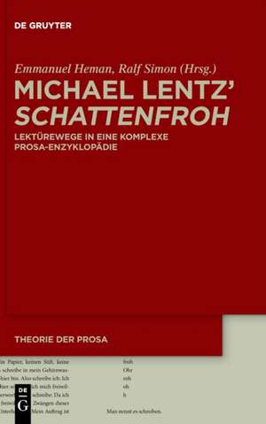 Michael Lentz' >Schattenfroh< de Emmanuel Heman