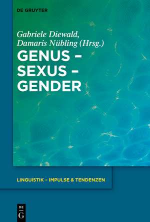 Genus - Sexus - Gender de Gabriele Diewald