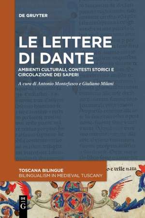 Le lettere di Dante de Giuliano Milani