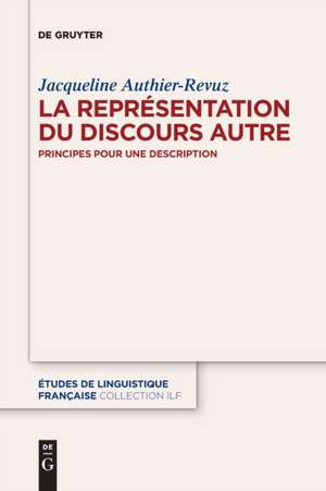 La Représentation du Discours Autre de Jacqueline Authier-Revuz