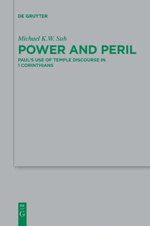 Power and Peril de Michael K. W. Suh