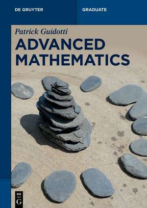 Guidotti, P: Advanced Mathematics