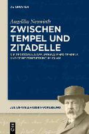 Zwischen Tempel und Zitadelle de Angelika Neuwirth