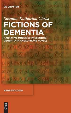 Christ, S: Fictions of Dementia