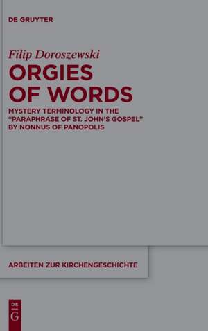 Doroszewski, F: Orgies of Words