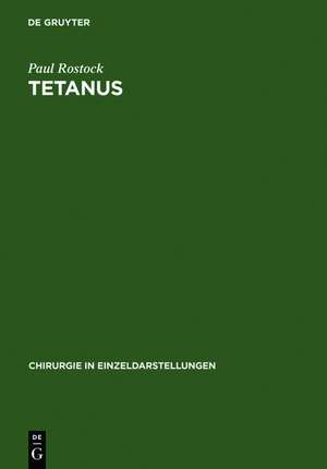 Tetanus de Paul Rostock