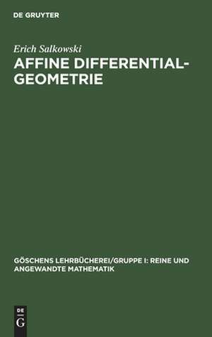 Affine Differentialgeometrie de Erich Salkowski