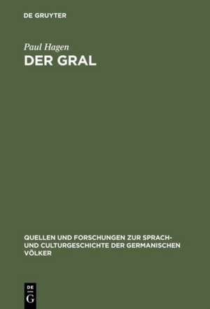 Der Gral de Paul Hagen