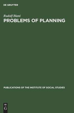 problems of planning: east and west de Rudolf Biani