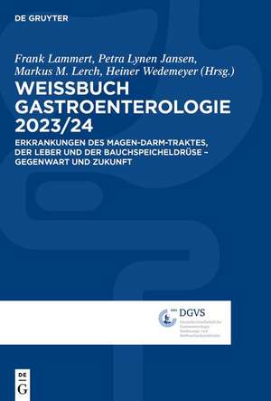 Weissbuch Gastroenterologie 2023/24 de Frank Lammert