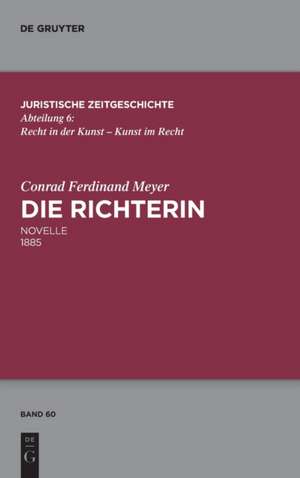 Die Richterin de Conrad Ferdinand Meyer