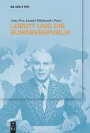 Loriot und die Bundesrepublik de Anna Bers