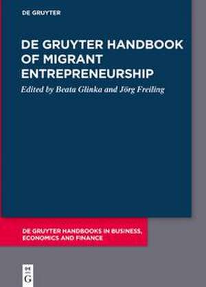 De Gruyter Handbook of Migrant Entrepreneurship