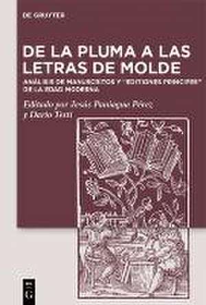 De la pluma a las letras de molde de Jesús Paniagua Pérez