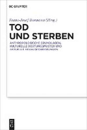 Tod und Sterben de Franz-Josef Bormann