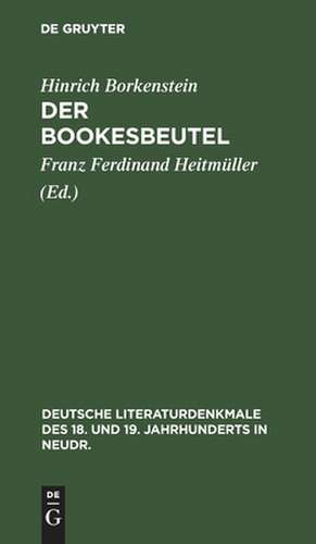 Der Bookesbeutel: Lustspiel de Hinrich Borkenstein