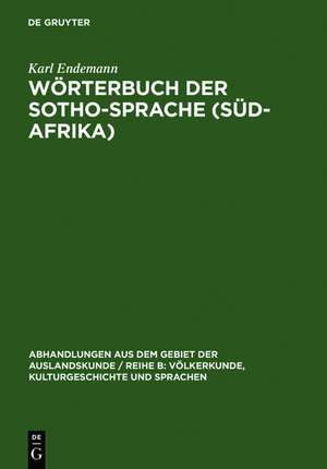 Wörterbuch der Sotho-Sprache (Süd-Afrika) de Karl Endemann