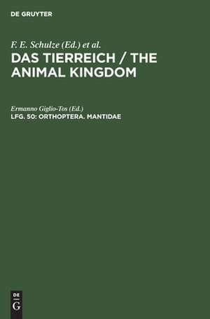 Orthoptera: Mantidae, aus: Das Tierreich : eine Zusammenstellung und Kennzeichnung der rezenten Tierformen, Lfg. 50 de Ermanno Giglio-Tos