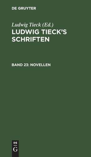 [Eine Sommerreise. Die Wundersüchtigen. Pietro von Abano]: aus: [Schriften] Ludwig Tieck's Schriften, Bd. 23 de Ludwig Tieck