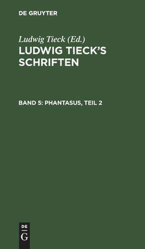 Phantasus, Teil 2 de Ludwig Tieck