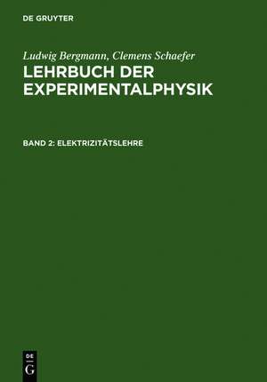 Elektrizitätslehre de Ludwig Bergmann