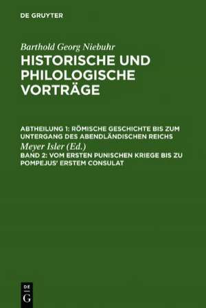 Vom ersten punischen Kriege bis zu Pompejus' erstem Consulat de Meyer Isler