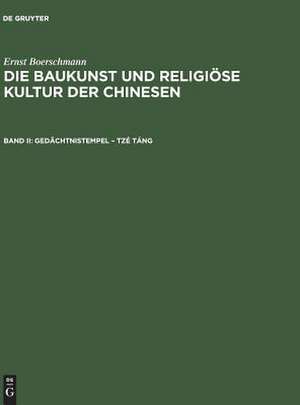 Gedächtnistempel – Tzé táng de Ernst Boerschmann