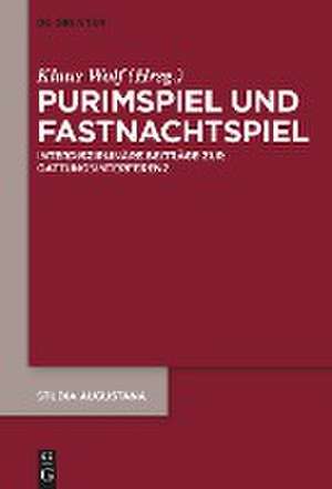 Purimspiel und Fastnachtspiel de Klaus Wolf